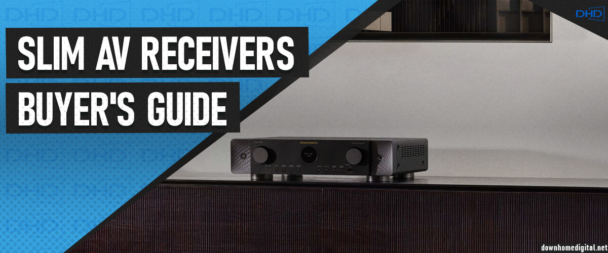 slim av receivers buyer's guide