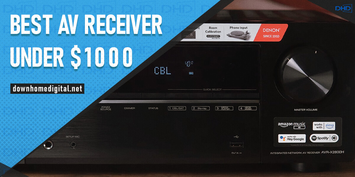 best av receiver under 1000