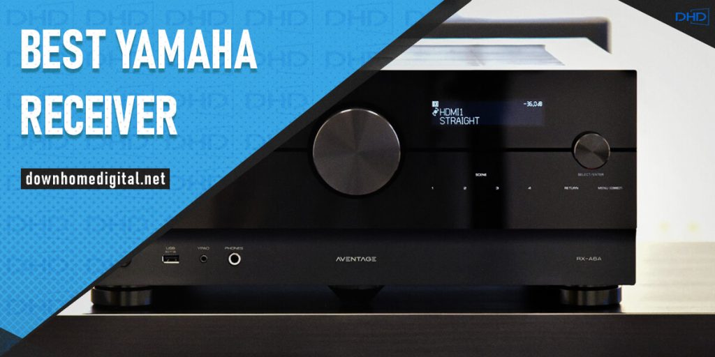 5 Best Yamaha Receivers Review 2024 [Awesome Sound]